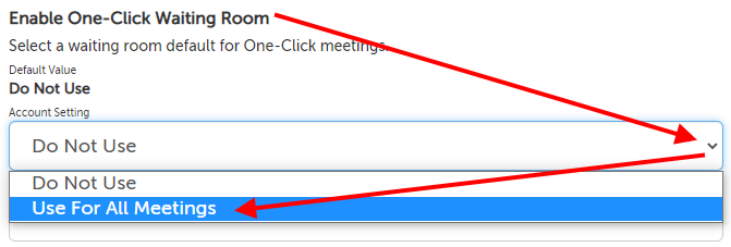 "Enable One-Click Waiting Room" setting
